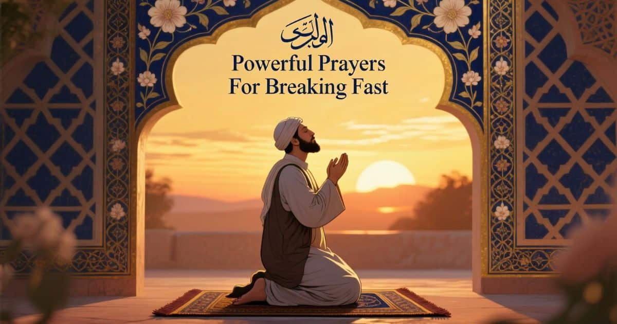 Powerful Prayers For Breaking Fast